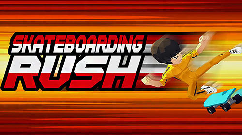 game pic for Skateboarding rush